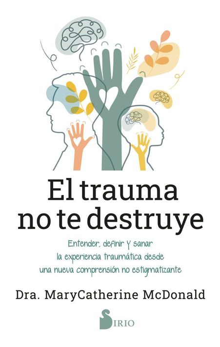 Libro El trauma no te destruye-0
