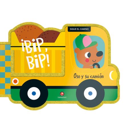 Libro Sigue el camino - OSO Y SU CAMION. ¡BIP, BIP!-0