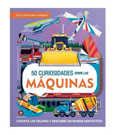 Libro 50 CURIOSIDADES SOBRE LAS MAQUINAS-0