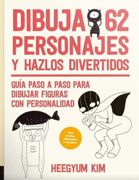 Libro Dibuja 62 Personajes Y Hazlos Divertidos-0