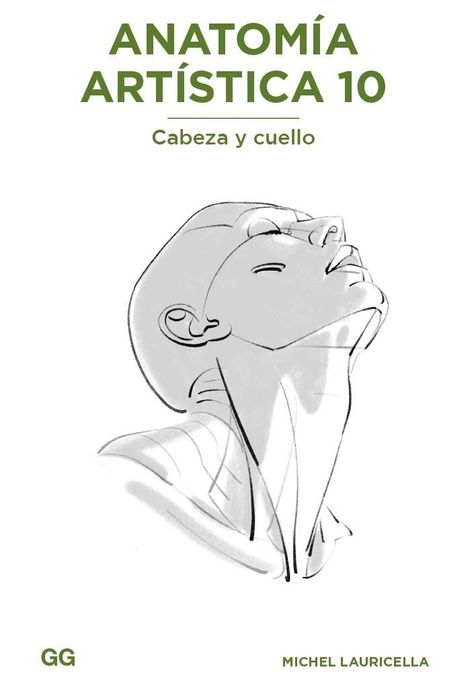 Libro Anatomía Artística 10. Cabeza y Cuello-0