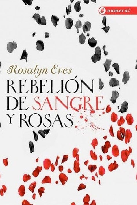 Libro Numeral - Rebelion De Sangre Y Rosas-0