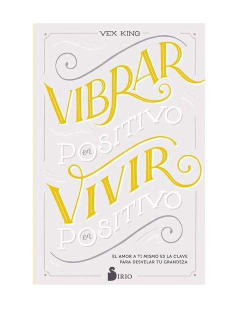 Libro VIBRAR EN POSITIVO, VIVIR EN POSITIVO-0
