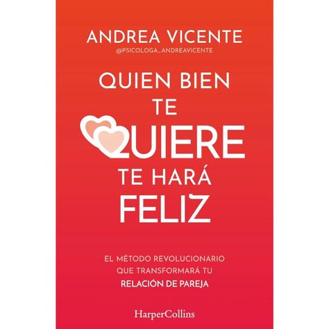 Libro QUIEN BIEN TE QUIERE TE HARÁ FELIZ-0