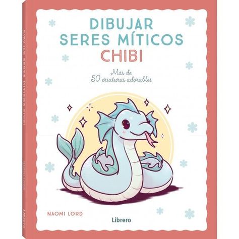 Libro DIBUJAR SERES MITICOS CHIBI-0