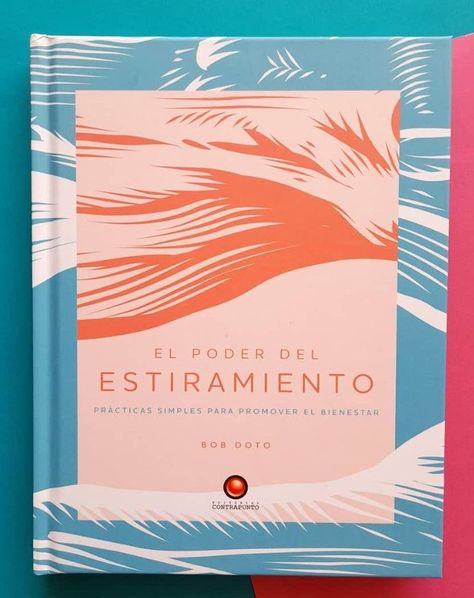 Libro Poder Del Estiramiento, El-4
