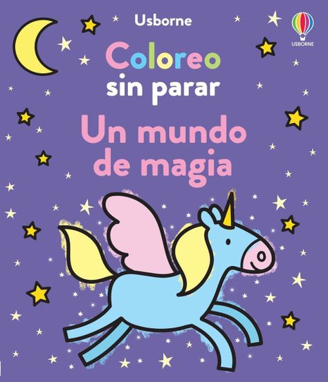 Libro Coloreo sin Parar. Un Mundo De Magia-0