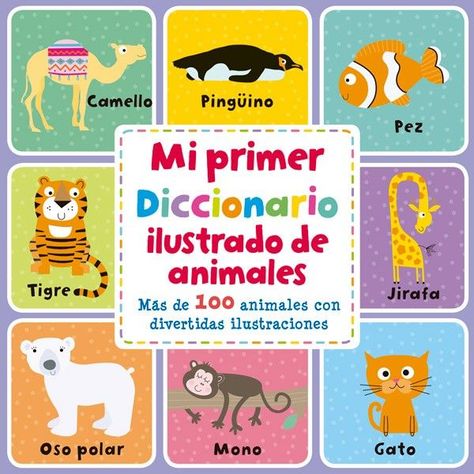 Libro Mi Primer Diccionario Ilustrado De Animales-0