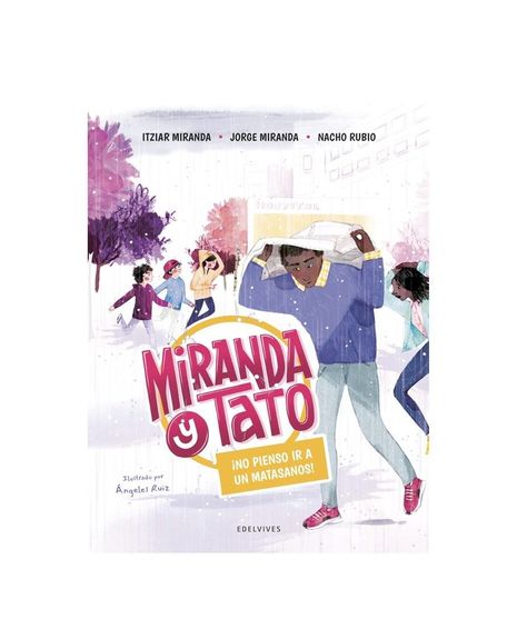 Libro Miranda y Tato 4 - ¡No pienso ir a un matasanos!-0