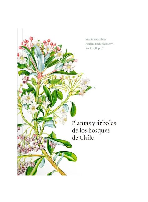 Libro PLANTAS Y ARBOLES DE LOS BOSQUES DE CHILE-0