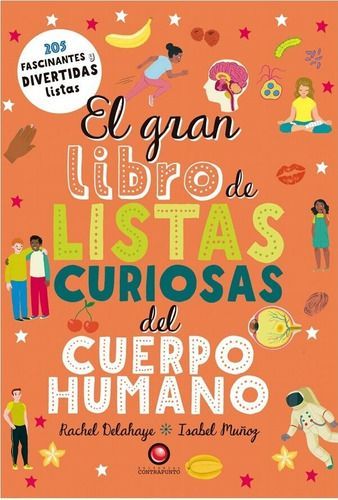 Libro El Gran Libro De Listas Curiosas Del Cuerpo Humano-0