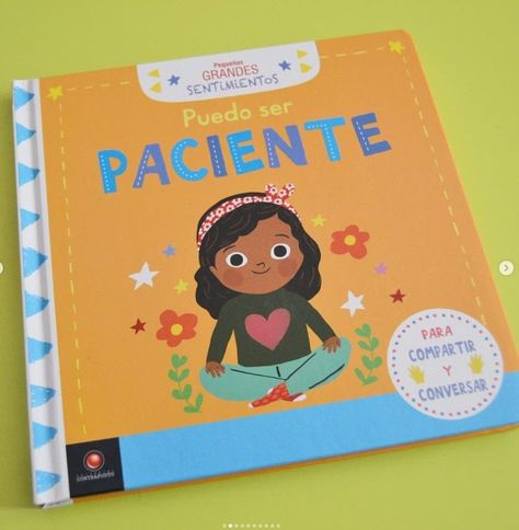 Libro Pequeños Grandes Sentimientos - Puedo Ser Paciente-3