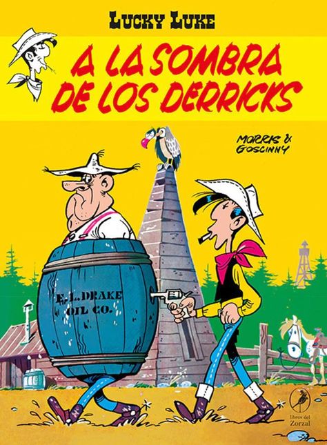 Libro A la Sombra de los Derricks. Lucky Luke 09-0