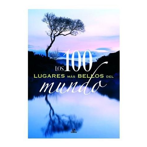100 LUGARES MAS BELLOS DEL MUNDO-0