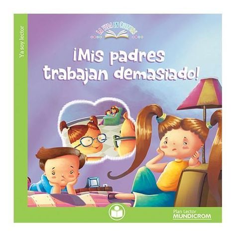 PL. MIS PADRES  TRABAJAN DEMASIADO-0