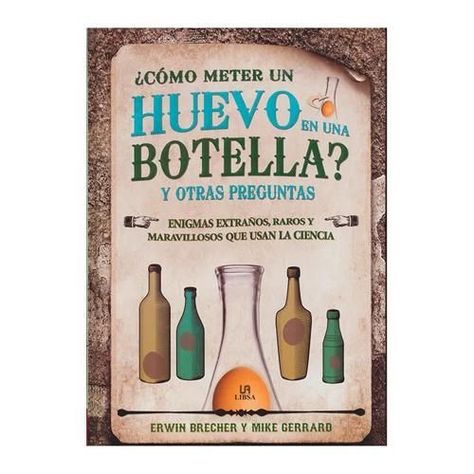 COMO METER UN HUEVO EN UNA BOTELLA-0
