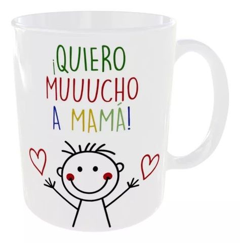 Taza Dia De La Madre Quiero Mucho A Mamá Regalo 325 ml Cerámica-2