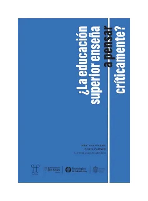 ¿La Educación Superior Enseña A Pensar Críticamente? | 147-0