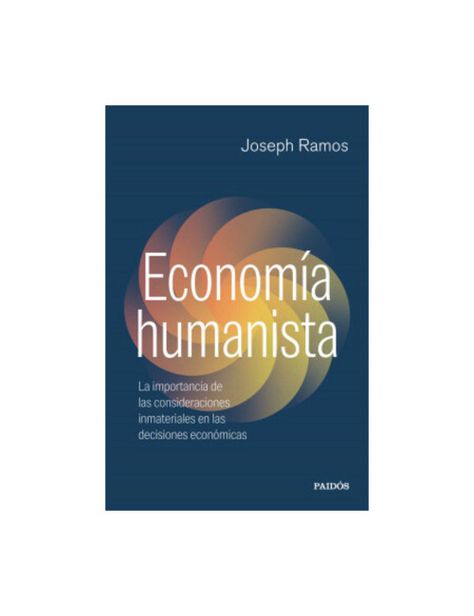Economía Humanista | Joseph Ramos | Paidós | 218-0