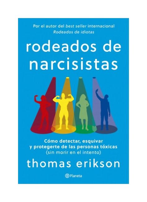 Rodeados De Narcisistas | Thomas Erikson | Planeta | 194-0