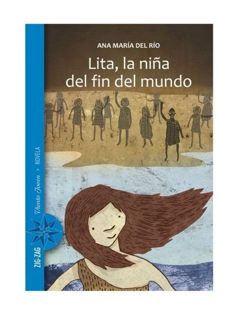 Lita, La Niña Del Fin Del Mundo | Ana María Del Río | 511-0