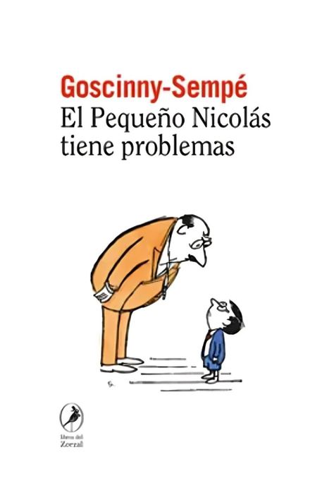 El Pequeño Nicolás Tiene Problemas | René Goscinny , Jean-J-0