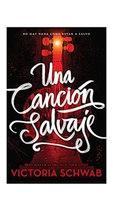 Una Cancion Salvaje | Victoria Schwab | Puck | 902-0