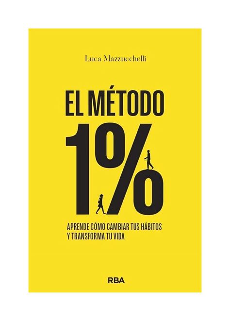 El Metodo 1% | Luca Mazzucchelli | Rba | 849-0
