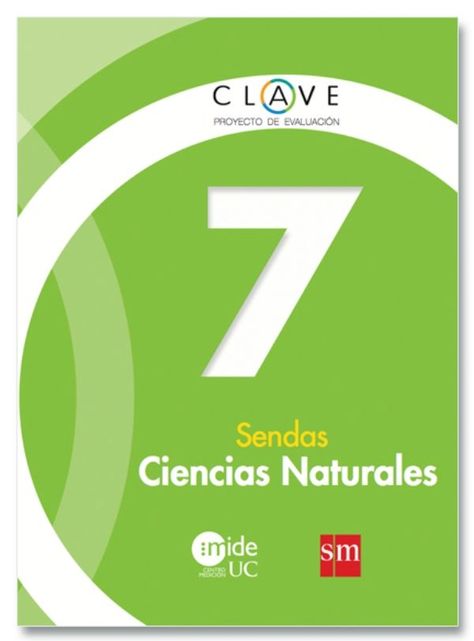 CIENCIAS NATURALES 7 - SENDAS. Editorial: Ediciones SM-0
