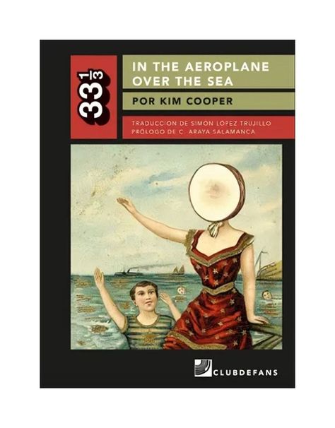 In The Aeroplane Over The Sea (Colección 33 1 | 3) | 642-0