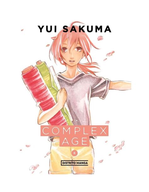 Complex Age 6 | Yui Sakuma | DISTRITO MANGA | 045-0