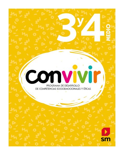 TEXTO BITÁCORA DEL ESTUDIANTE. CONVIVIR 3 Y 4 MEDIO / EDICIONES SM /-0