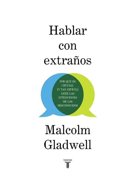 HABLAR CON EXTRAÑOS | MALCOLM GLADWELL | 169-0