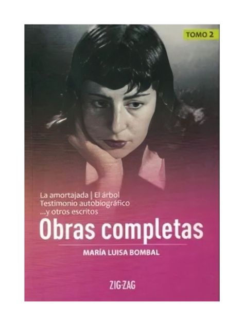 Obras Completas Tomo 2 Maria Luisa Bombal | La Amortajada-0
