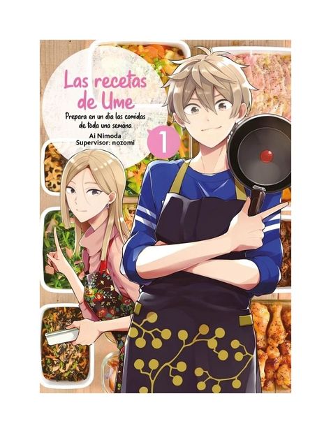 Las Recetas De Ume 1 | Ai Nimoda | Kitsune Books | 424-0