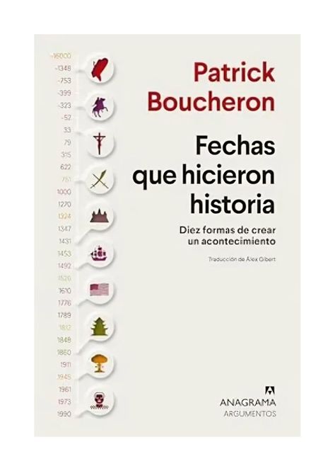 Fechas Que Hicieron Historia | Patrick Boucheron |-0