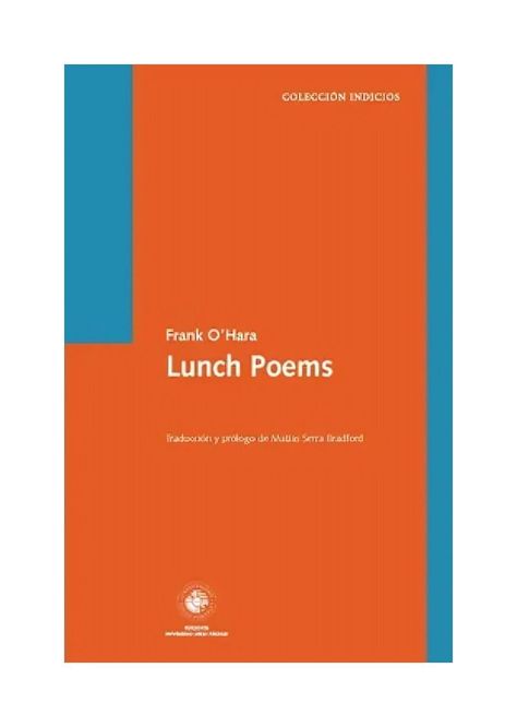 LIBRO LUNCH POEMS | FRANK O’HARA-0