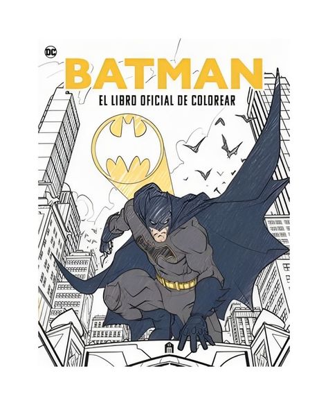 Batman. El Libro Oficial De Colorear | Varios Autores | 373-0
