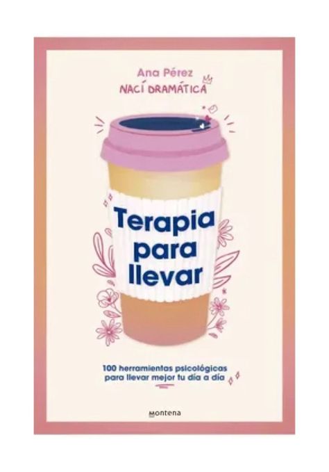 Terapia Para Llevar | Ana Pérez ((A)Nacidramatica) |-0