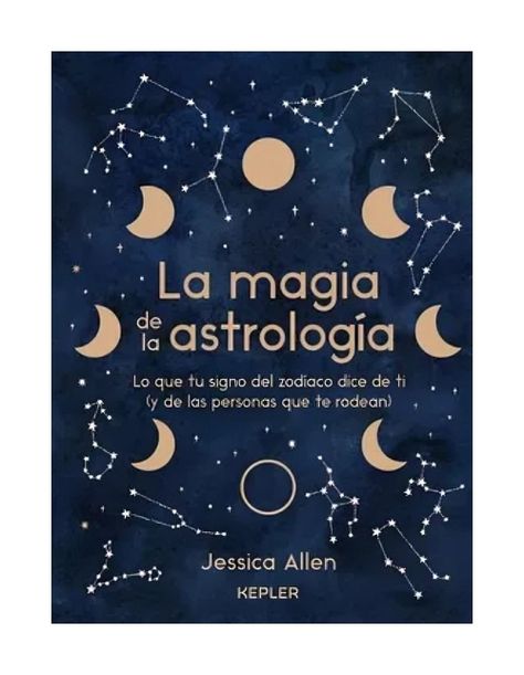 La Magia De La Astrología | Jessica Allen | KEPLER | 932-0