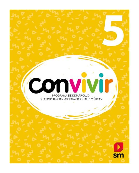 TEXTO BITÁCORA DEL ESTUDIANTE. CONVIVIR 5 / EDICIONES SM /-0