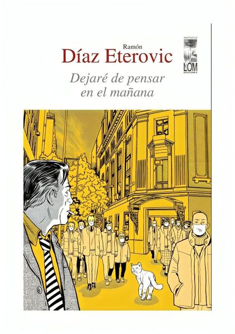 Dejaré De Pensar En El Manana | Ramón Díaz Eterovic | 410-0