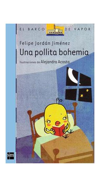 Una Pollita Bohemia | Felipe Jordan | Ediciones Sm | 437-0