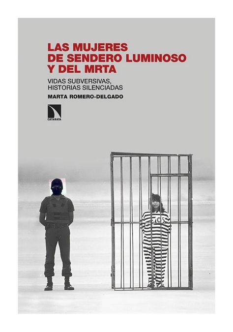 Las Mujeres De Sendero Luminoso Y Del Mrta | Marta Romero--0