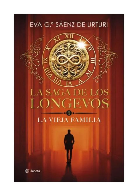 La Saga De Los Longevos 1. La Vieja Familia | Eva García S-0