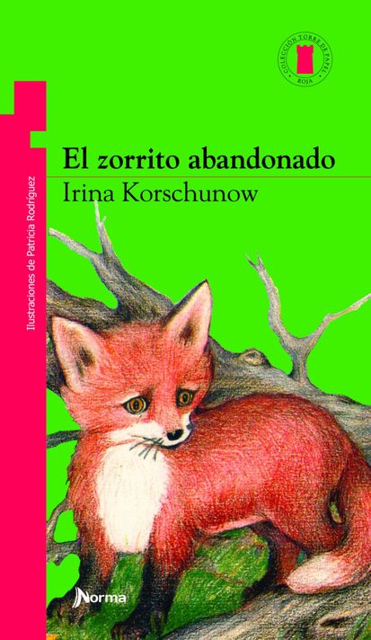 El Zorrito Abandonado | Irina Korschunow | Norma | 479-0