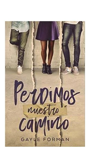 Perdimos Nuestro Camino | Gayle Forman | Puck | 133-0