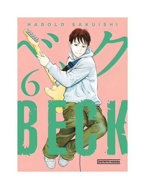 Beck 6 | Harold Sakuishi | DISTRITO MANGA | 351-0