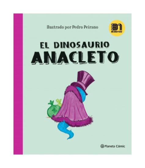 El Dinosaurio Anacleto | 31 Minutos |-0