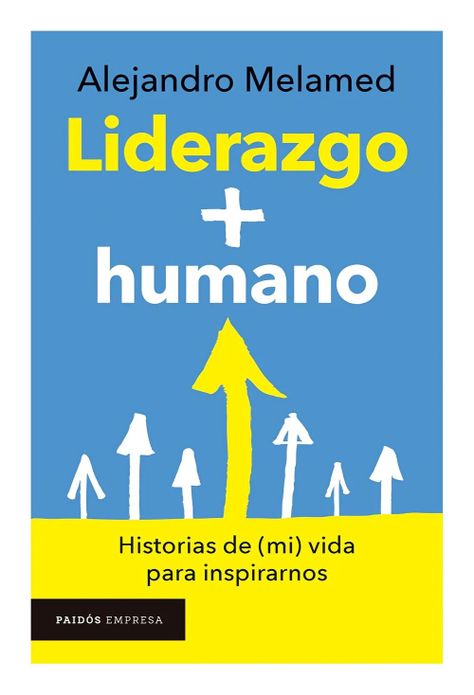 Liderazgo + Humano | Alejandro Melamed |-0